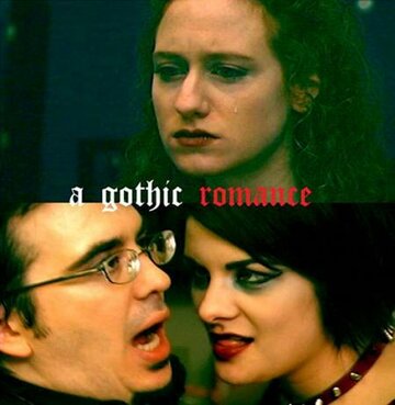 A Gothic Romance (2004)